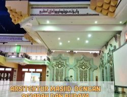 Arsitektur Masjid dengan Sejarah dan Budaya di Jakarta