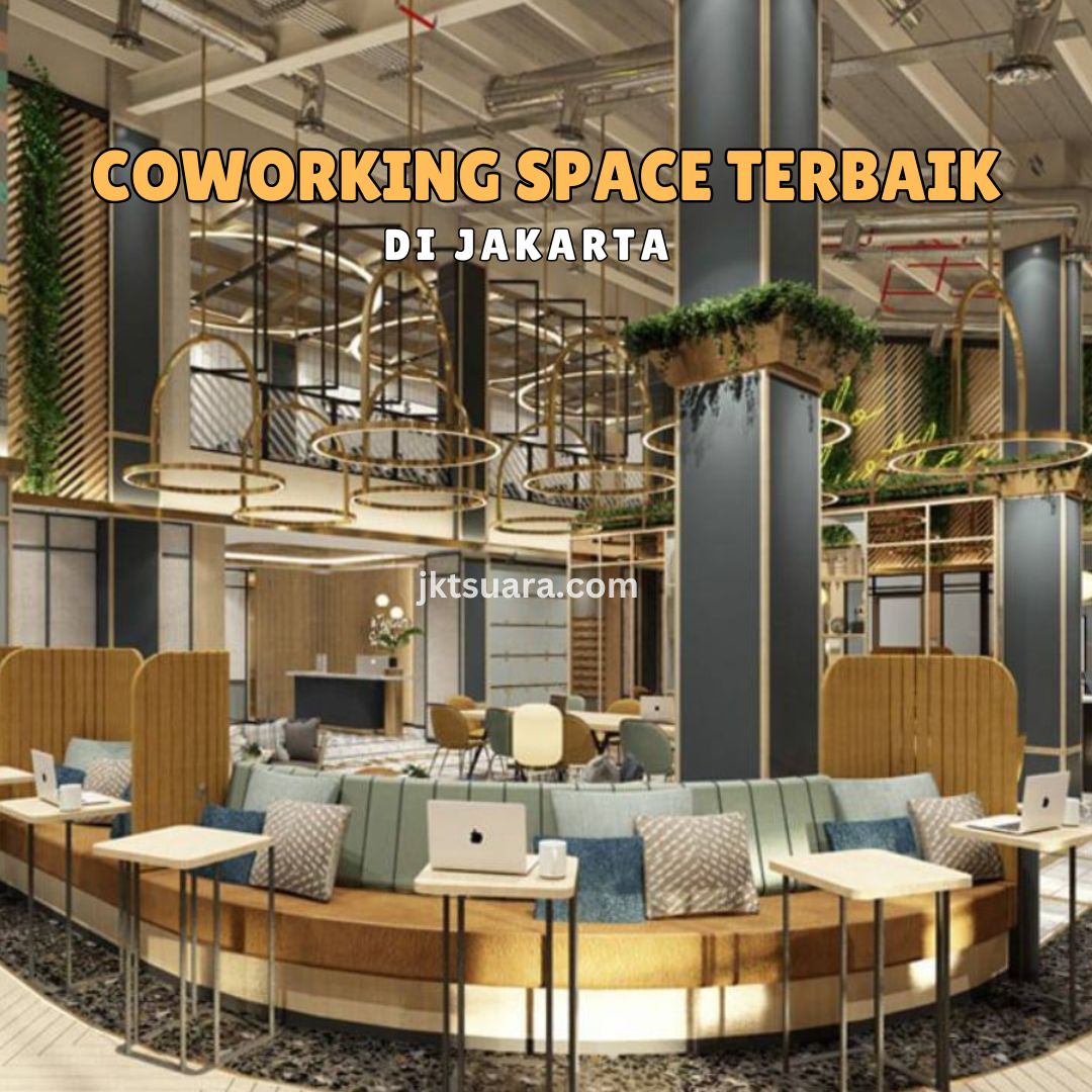 Coworking Space Terbaik