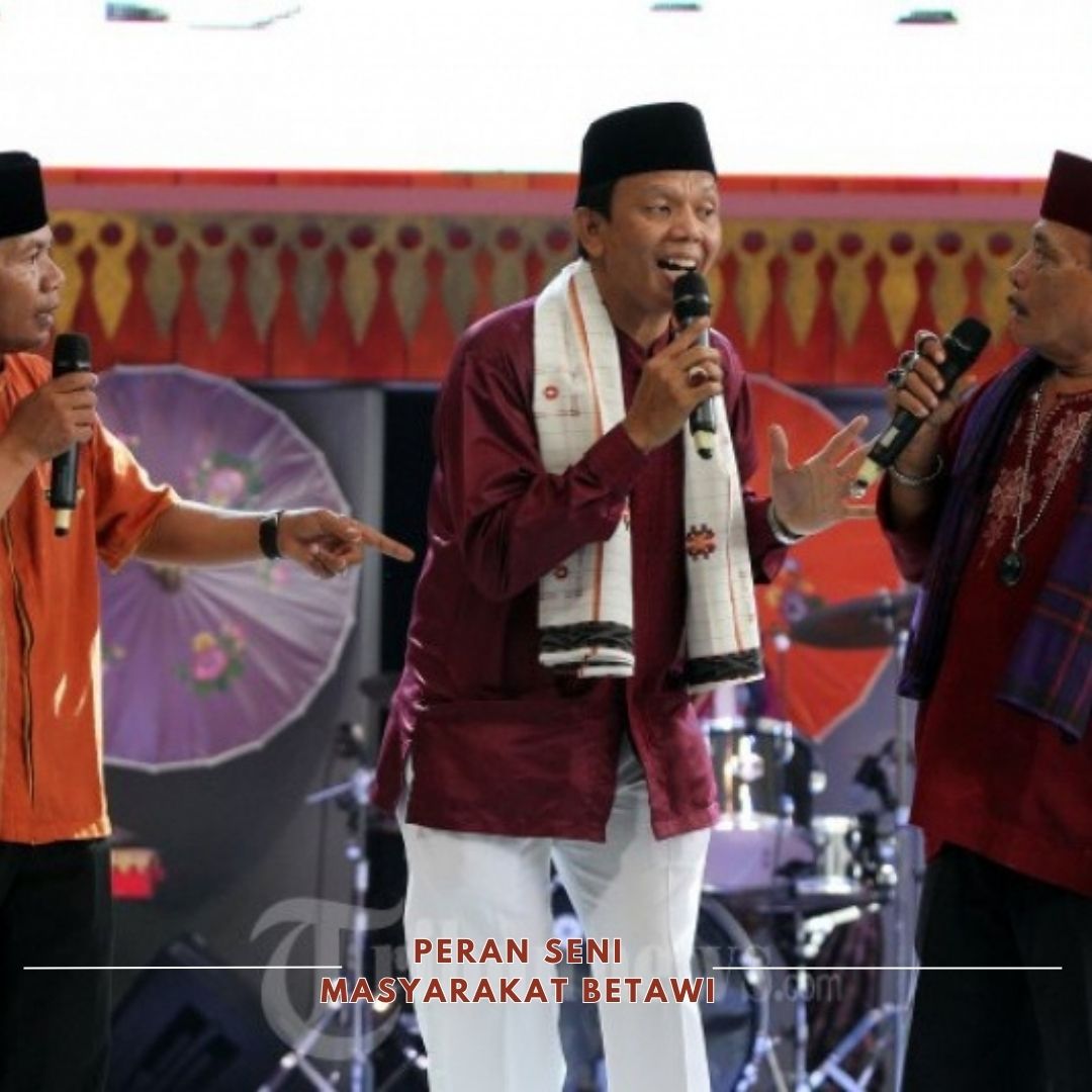 Peran Seni Masyarakat Betawi