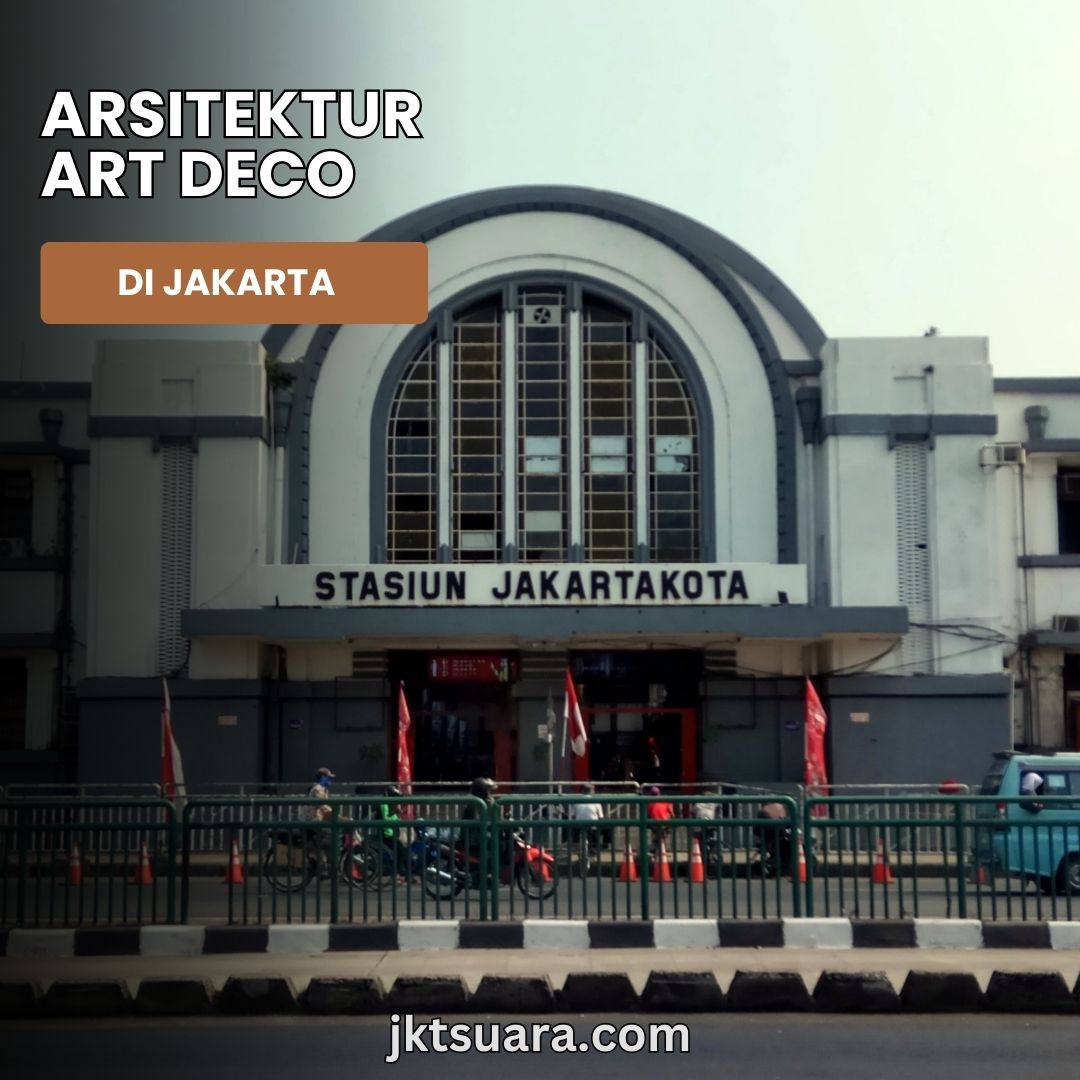 Arsitektur Art Deco di Jakarta